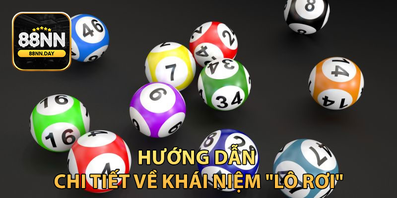 Hướng Dẫn Chi Tiết Về Khái Niệm "Lô Rơi"